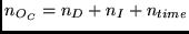 $n_{O_C} = n_{D} + n_{I} + n_{time} $