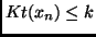 $Kt(x_n) \leq k$
