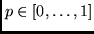 $p \in [0, \ldots, 1]$