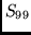 $S_{99}$