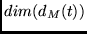 $dim(d_M(t)) $