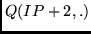 $Q(IP+2,.)$