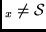 $_x \neq \cal S$
