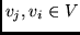 $v_j, v_i \in V$