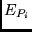 $E_{P_i}$