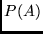 $P(A)$