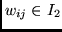 $w_{ij} \in I_2$