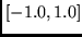 $[-1.0,1.0]$