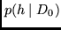 $p(h \mid D_0)$