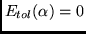 $E_{tol}(\alpha)=0$