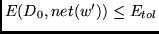 $E(D_0,net(w')) \leq E_{tol}$