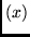 $(x)$