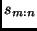 $s_{m:n}$