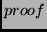 $proof$