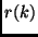 $r(k)$