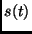 $s(t)$