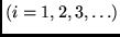 $(i=1,2,3, \ldots)$