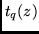$t_q(z)$