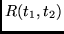 $R(t_1,t_2)$