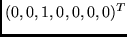 $(0, 0, 1, 0, 0, 0, 0)^T$