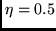 $\eta = 0.5$