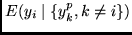 $E(y_i \mid \{y^p_k, k \neq i \})$