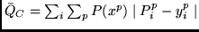 $\bar Q_C = \sum_i \sum_p P(x^p) \mid P^p_i - y^p_i \mid$