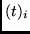 $(t)_i$
