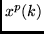 $x^p(k)$