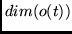 $dim(o(t))$