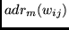 $adr_m(w_{ij})$