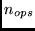 $n_{ops}$