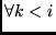 $\forall k < i$
