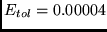 $E_{tol} = 0.00004$