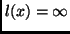 $l(x)= \infty$