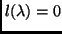 $l(\lambda) = 0$