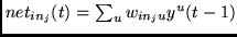 $net_{in_j}(t)=\sum_u w_{in_ju} y^u(t-1)$