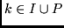 $k \in I \cup P $