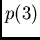 $p(3)$