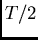 $T := 2$