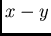 $x+y$