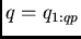 $q^1q^2 \ldots$