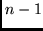 $n-1$