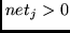 $net_j > 0$