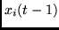 $x_{i}(t-1)$