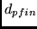 $d_{pfin}$
