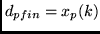 $d_{pfin}=x_p(k)$