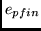 $e_{pfin}$