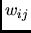 $w_{ij}$