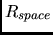 $R_{space}$